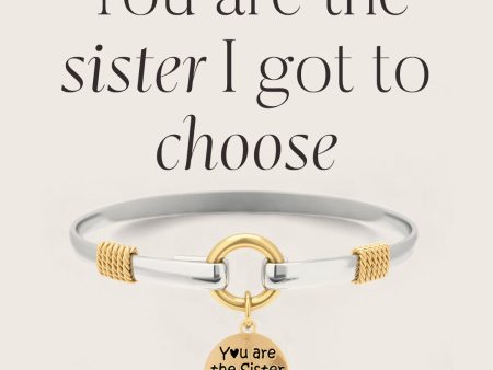 Sister I Got To Choose - Two-Tone Custom Charm Bracelet Online Sale